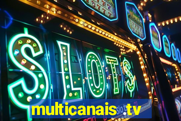 multicanais .tv